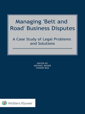 cover image of Managing 'Belt and Road' Business Disputes